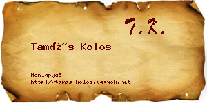 Tamás Kolos névjegykártya